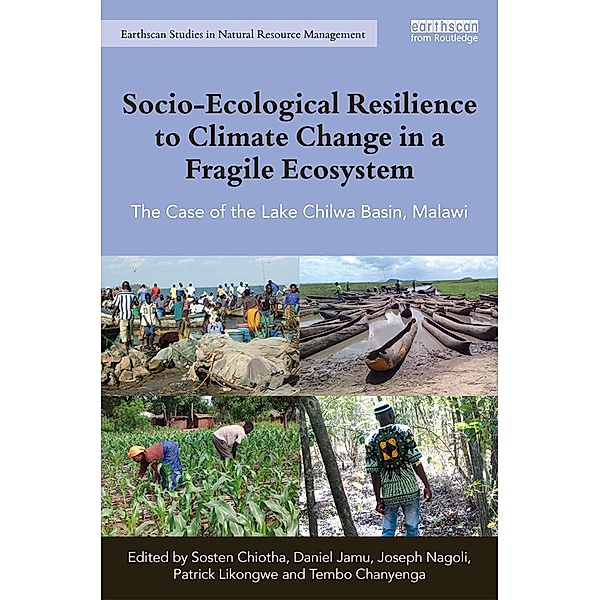 Socio-Ecological Resilience to Climate Change in a Fragile Ecosystem