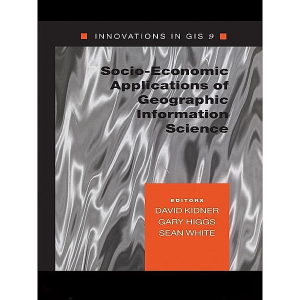 Socio-Economic Applications of Geographic Information Science