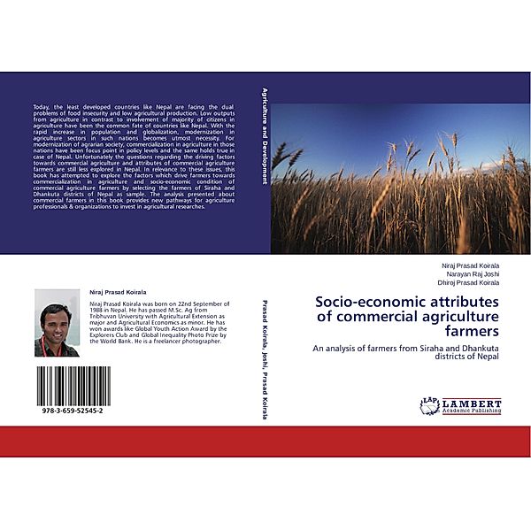 Socio-economic attributes of commercial agriculture farmers, Niraj Prasad Koirala, Narayan Raj Joshi, Dhiroj Prasad Koirala