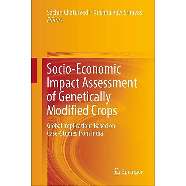 Socio-Economic Impact Assessment of Genetically Modified Crops