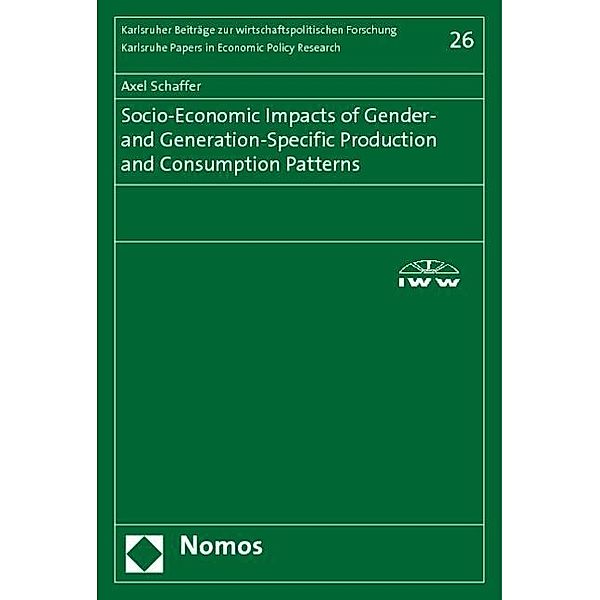 Socio-Economic Impacts of Gender- and Generation-Specific Production and Consumption Patterns, Axel Schaffer