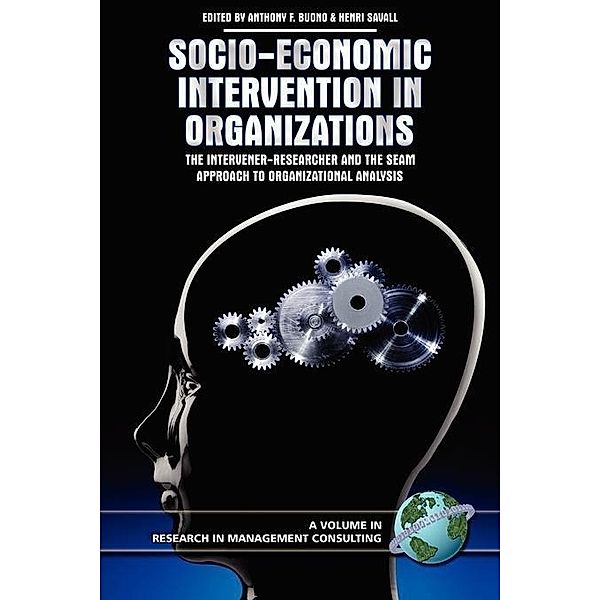 Socio-Economic Intervention in Organizations / Research in Management Consulting
