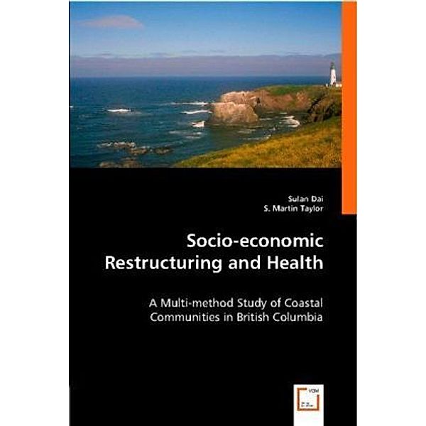 Socio-economic Restructuring and Health, Sulan Dai