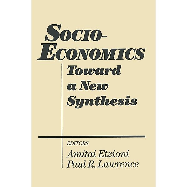 Socio-economics, Amitai Etzioni, Paul R. Lawrence
