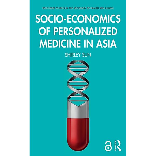 Socio-economics of Personalized Medicine in Asia, Shirley Sun