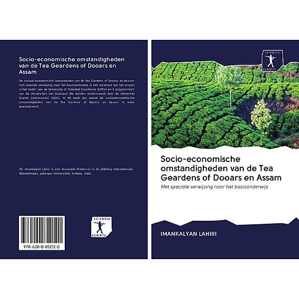 Socio-economische omstandigheden van de Tea Geardens of Dooars en Assam, Imankalyan Lahiri