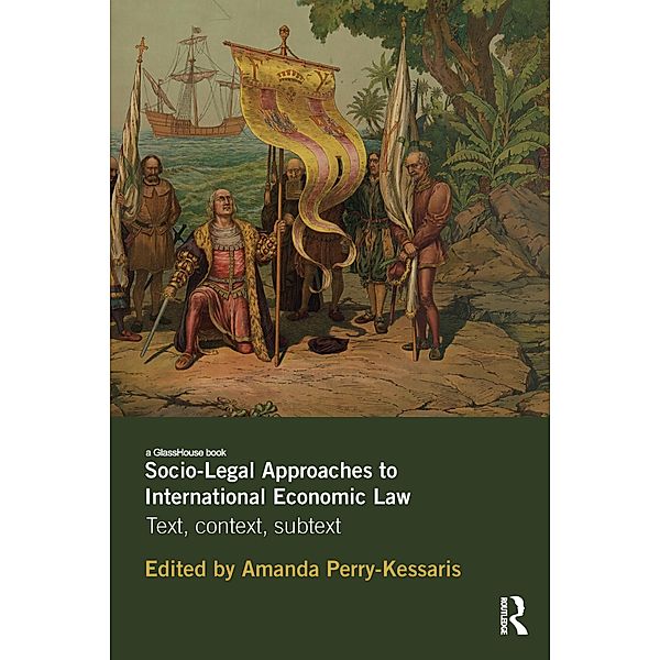 Socio-Legal Approaches to International Economic Law