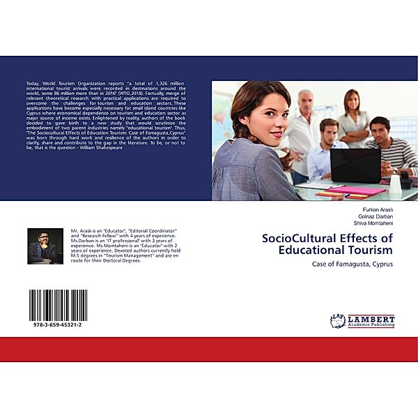 SocioCultural Effects of Educational Tourism, Furkan Arasli, Golnaz Darban, Shiva Momtaheni