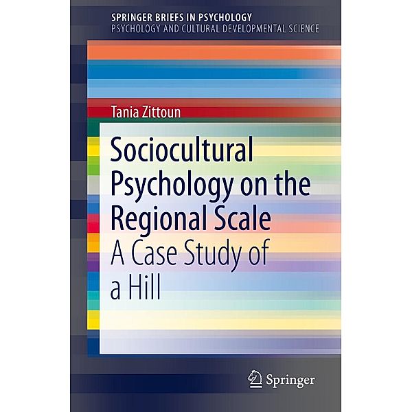 Sociocultural Psychology on the Regional Scale / SpringerBriefs in Psychology, Tania Zittoun