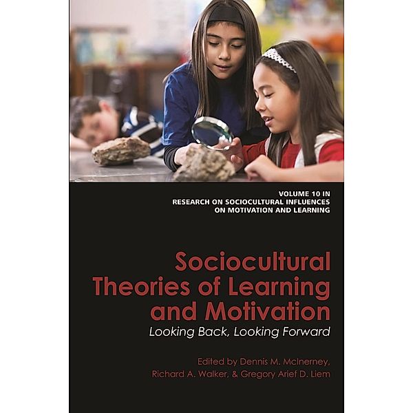 Sociocultural Theories of Learning and Motivation / Research on Sociocultural Influences on Motivation and Learning