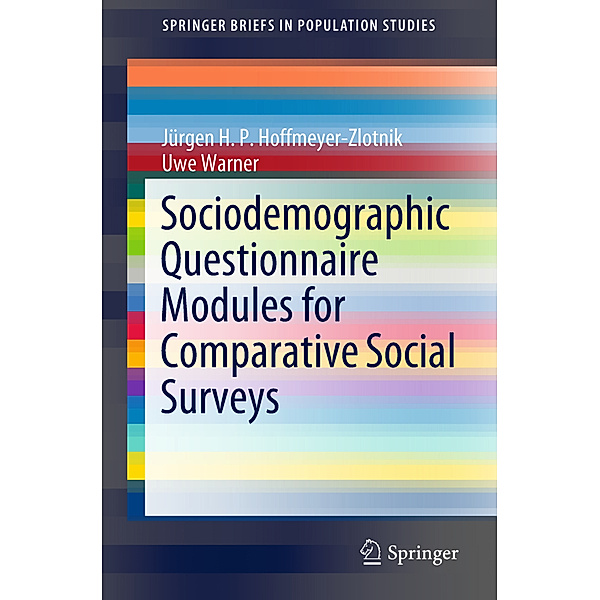 Sociodemographic Questionnaire Modules for Comparative Social Surveys, Jürgen H.P. Hoffmeyer-Zlotnik, Uwe Warner