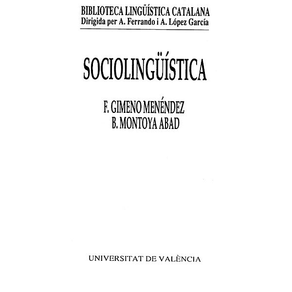 Sociolingüística / Biblioteca Lingüísitica Catalana Bd.7, Francesc Gimeno Menéndez, Brauli Montoya Abad