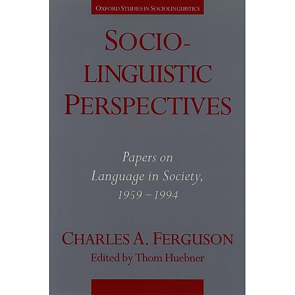 Sociolinguistic Perspectives, Charles A. Ferguson