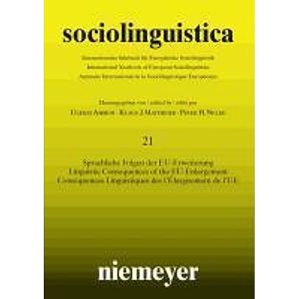 sociolinguistica 21/2007. Sprachliche Folgen der EU-Erweiterung