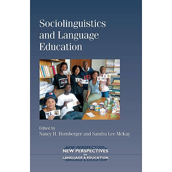 Sociolinguistics and Language Education / New Perspectives on Language and Education Bd.18
