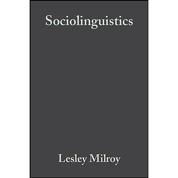 Sociolinguistics / Language in Society, Lesley Milroy, Matthew Gordon