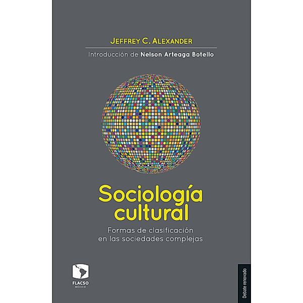 Sociología cultural, Jeffrey C. Alexander