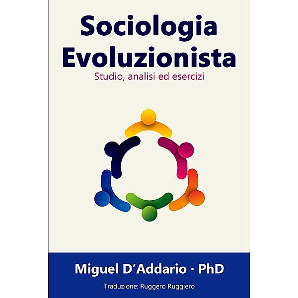 Sociologia Evoluzionista / Babelcube Inc., Miguel D'Addario