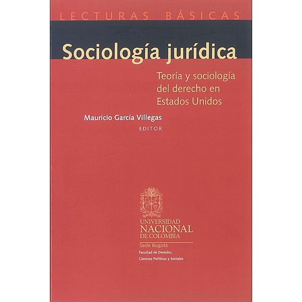 Sociología jurídica. Teoría y sociología del derecho en Estados Unidos, Varios Autores