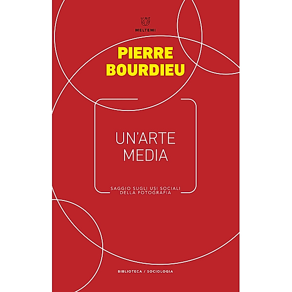 Sociologia: Un’arte media, Pierre Bourdieu