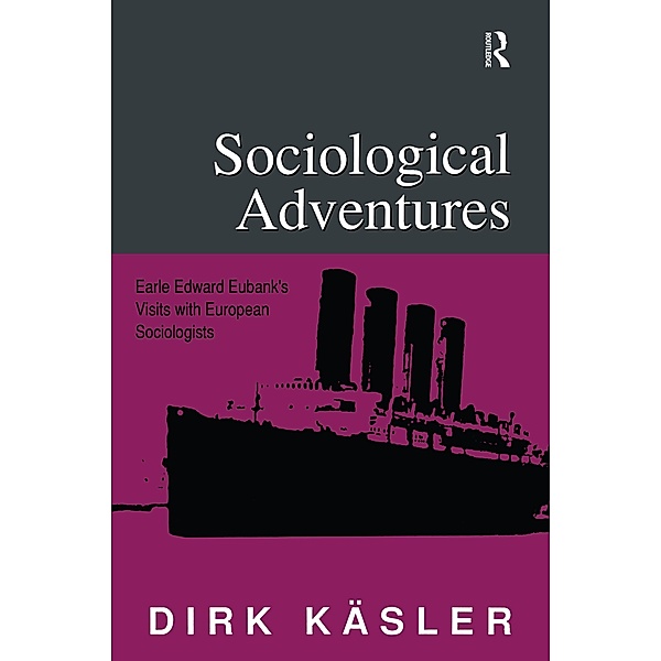 Sociological Adventures, Dirk Kasler