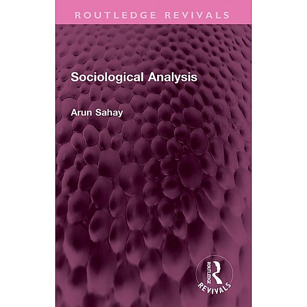 Sociological Analysis, Arun Sahay