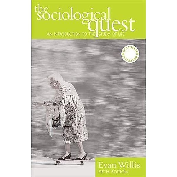 Sociological Quest, Evan Willis