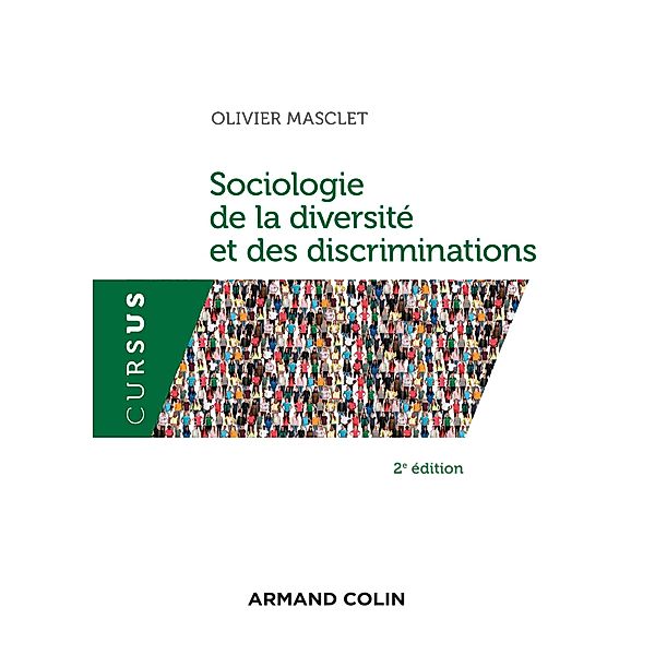 Sociologie de la diversité et des discriminations / Cursus, Olivier Masclet