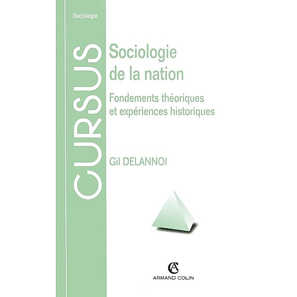 Sociologie de la nation / Sociologie, Gil Delannoi