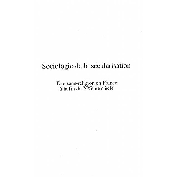 SOCIOLOGIE DE LA SECULARISATION / Hors-collection, Sylvette Denefle