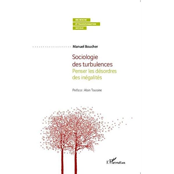 Sociologie des turbulences / Hors-collection, Manuel Boucher