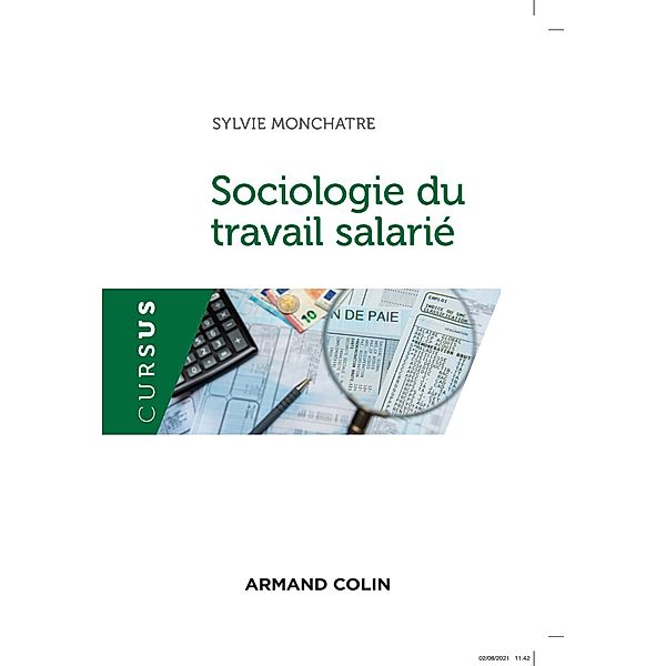 Sociologie du travail salarié / Cursus, Sylvie Monchatre