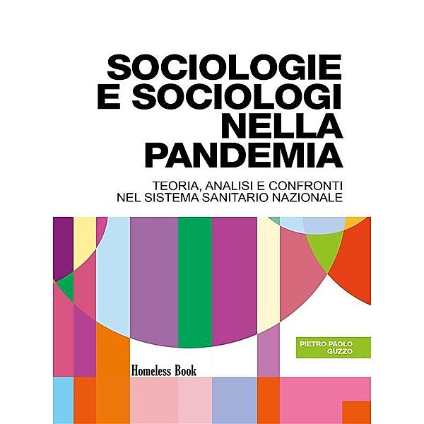 Sociologie e sociologi nella pandemia / On the Road Bd.8, Pietro Paolo Guzzo