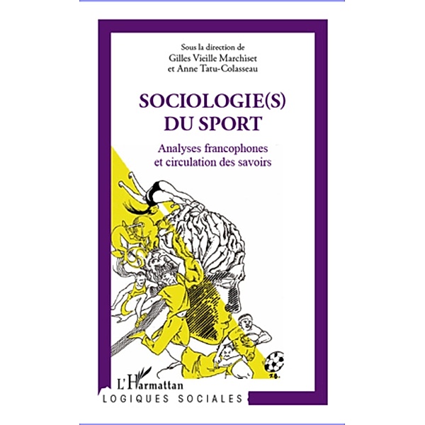 Sociologie(s) du sport, Tatu-Colasseau Anne Tatu-Colasseau