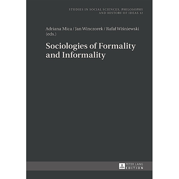 Sociologies of Formality and Informality