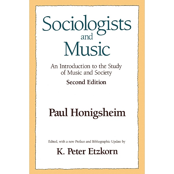 Sociologists and Music, Paul Honigsheim