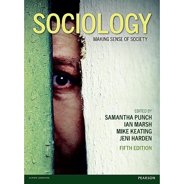 Sociology, Samantha Punch, Jeni Harden, Ian Marsh, Mike Keating