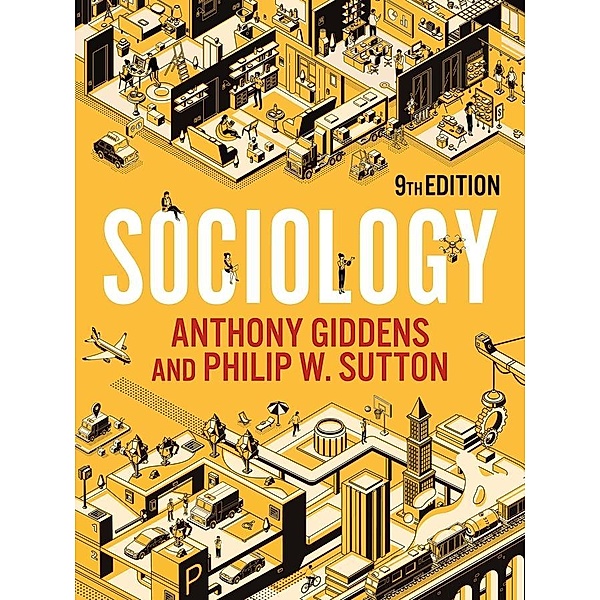 Sociology, Anthony Giddens, Philip W. Sutton