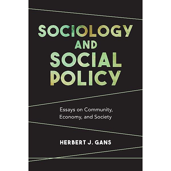 Sociology and Social Policy, Herbert J. Gans