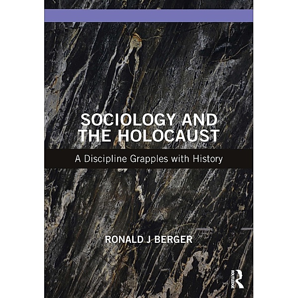 Sociology and the Holocaust, Ronald J Berger