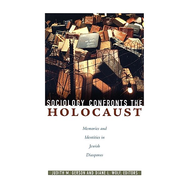 Sociology Confronts the Holocaust