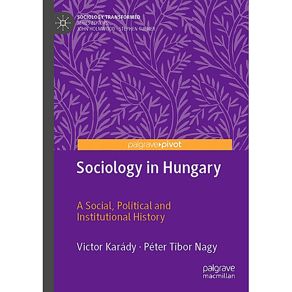 Sociology in Hungary, Victor Karády, Péter Tibor Nagy