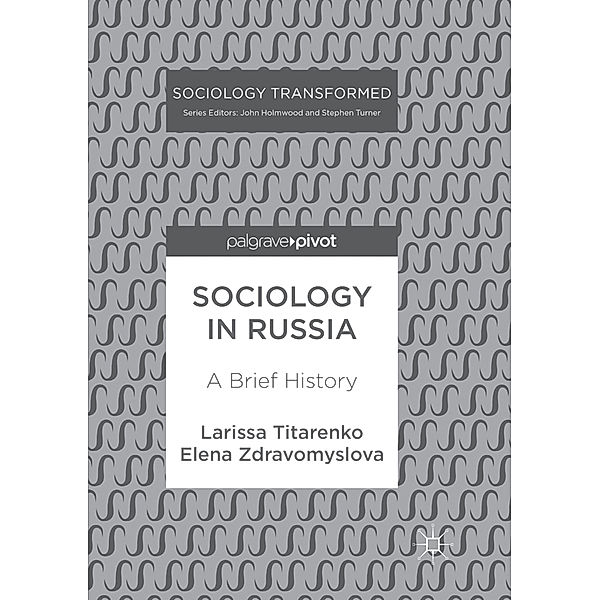 Sociology in Russia, Larissa Titarenko, Elena Zdravomyslova