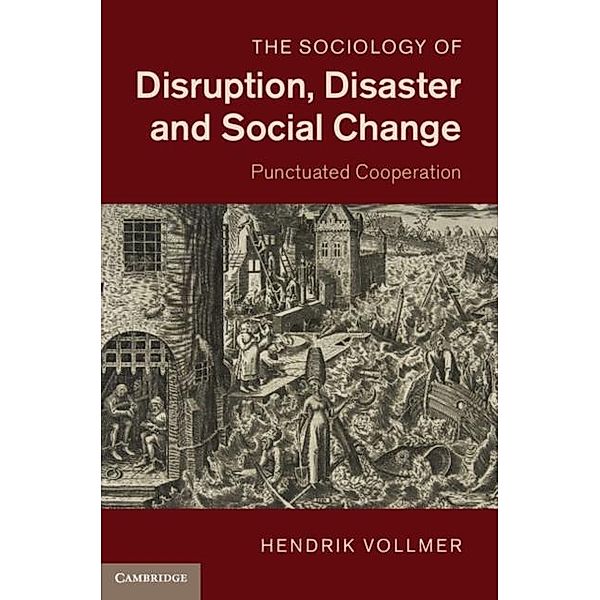 Sociology of Disruption, Disaster and Social Change, Hendrik Vollmer
