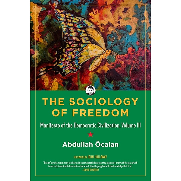 Sociology of Freedom / Kairos, Abdullah Öcalan