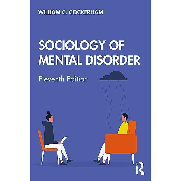 Sociology of Mental Disorder, William C. Cockerham