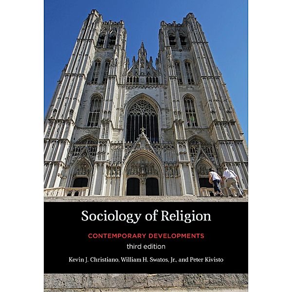 Sociology of Religion, Kevin J. Christiano, Swatos, Peter Kivisto