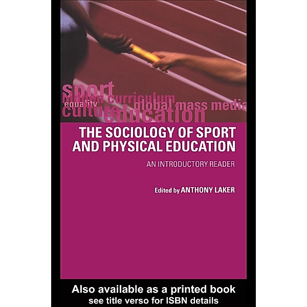 Sociology of Sport and Physical Education, Anthony Laker