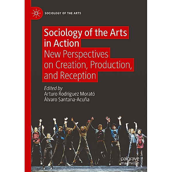 Sociology of the Arts in Action