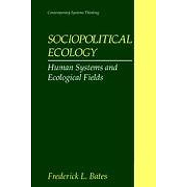 Sociopolitical Ecology, Frederick L. Bates